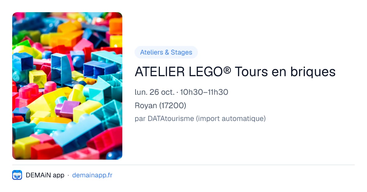 ATELIER LEGO® Tours en briques — Royan