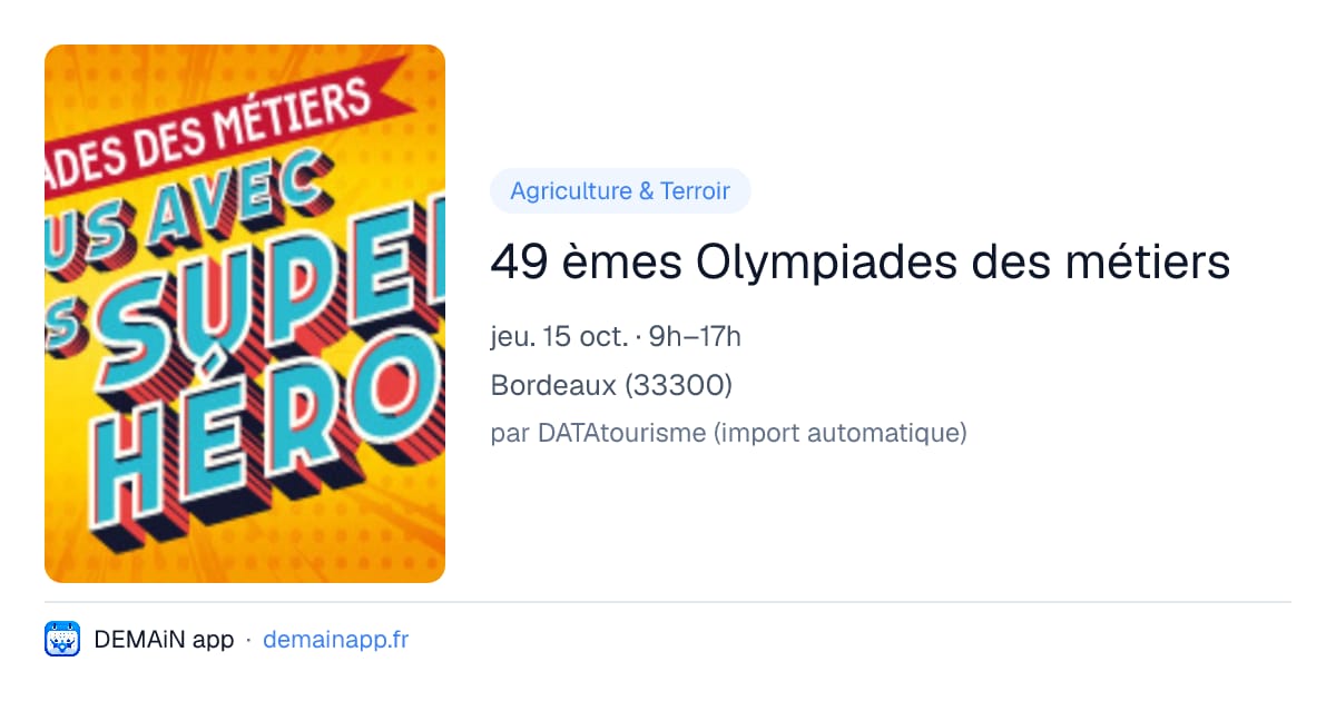 49 èmes Olympiades des métiers — Bordeaux
