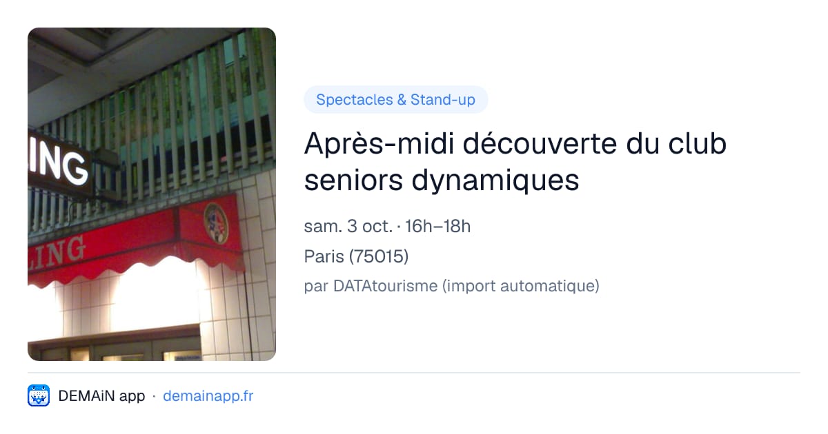 Après-midi découverte du club seniors dynamiques — Paris