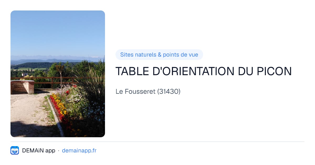 TABLE D'ORIENTATION DU PICON — Le Fousseret