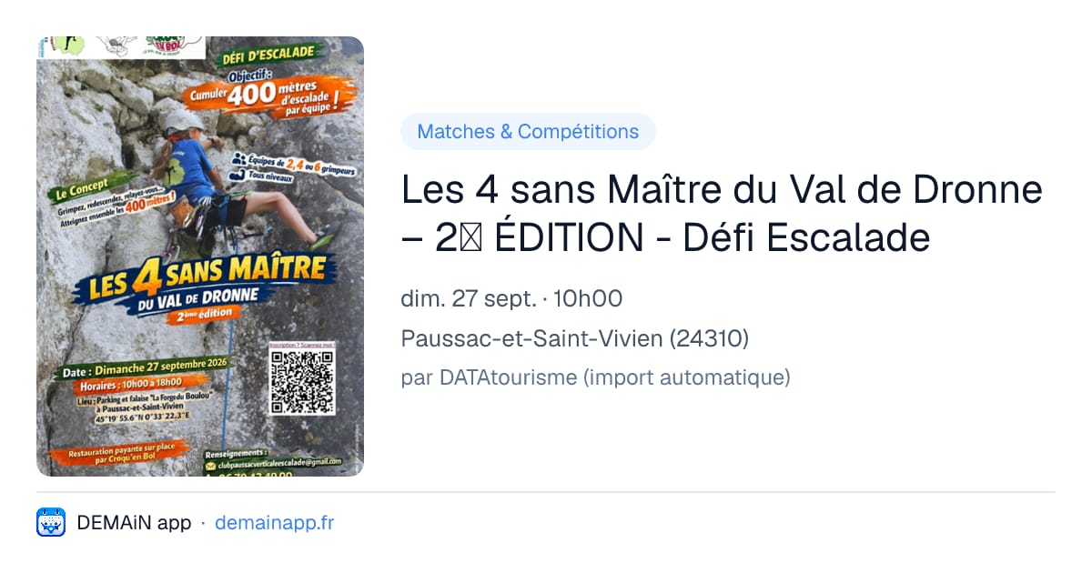 Les 4 sans Maître du Val de Dronne – 2ᵉ ÉDITION - Défi Escalade — Paussac-et-Saint-Vivien