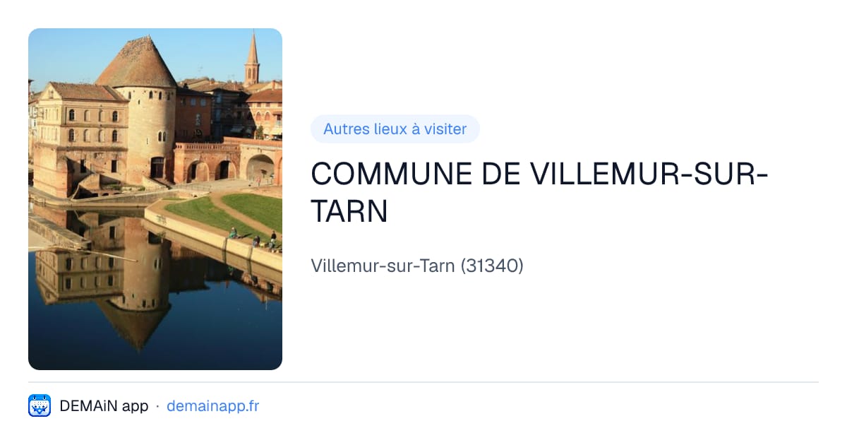 COMMUNE DE VILLEMUR-SUR-TARN — Villemur-sur-Tarn