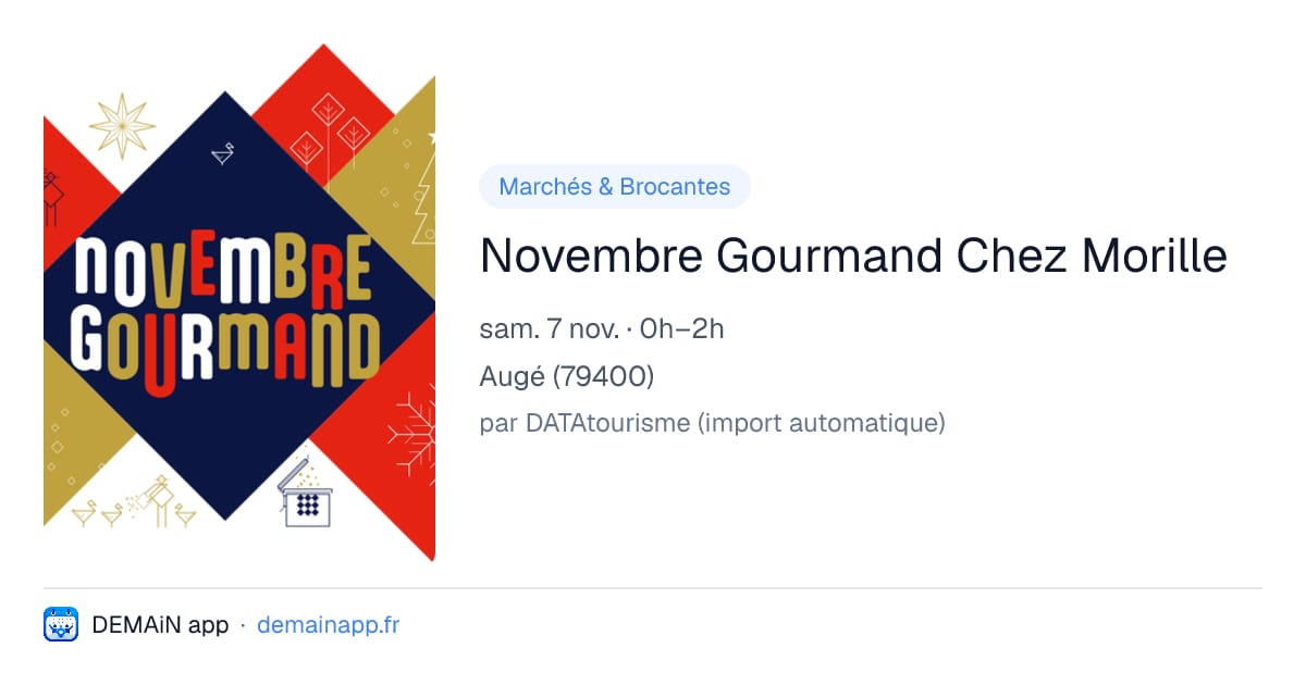 Novembre Gourmand Chez Morille — Augé