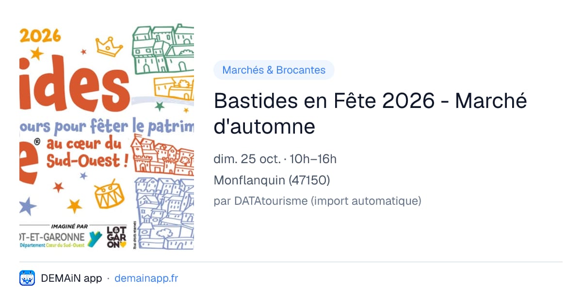 Bastides en Fête 2026 - Marché d'automne — Monflanquin