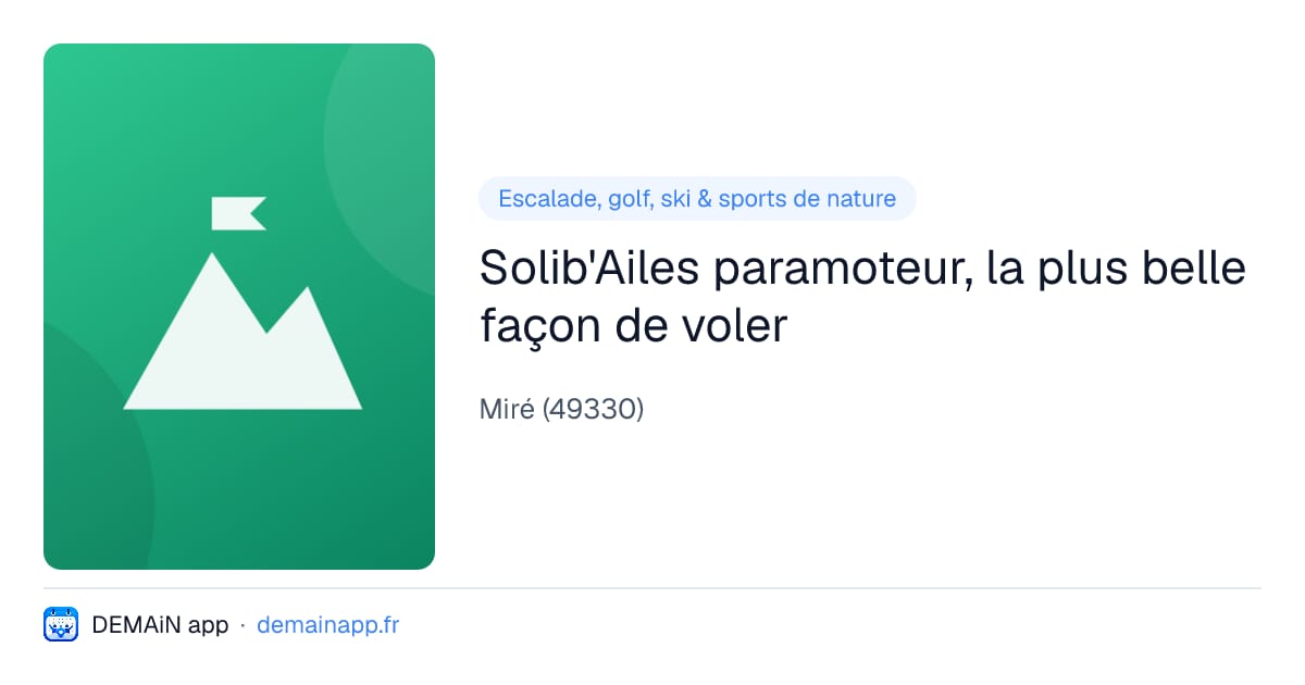 Solib'Ailes paramoteur, la plus belle façon de voler — Miré