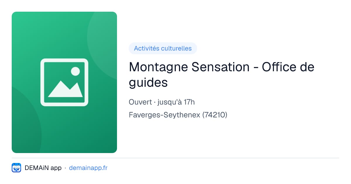Montagne Sensation - Office de guides — Faverges-Seythenex