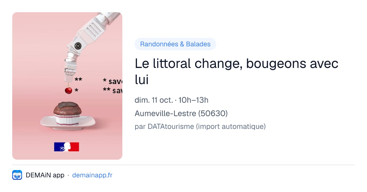 Le littoral change, bougeons avec lui — Aumeville-Lestre