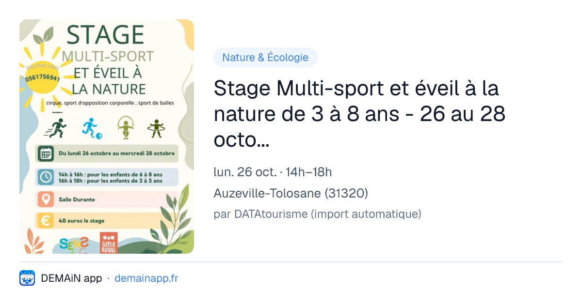 Stage Multi-sport et éveil à la nature de 3 à 8 ans - 26 au 28 octobre 2026 — Auzeville-Tolosane