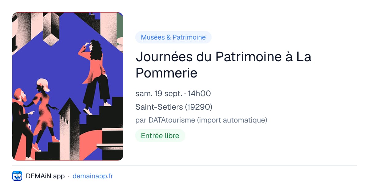Journées du Patrimoine à La Pommerie — Saint-Setiers