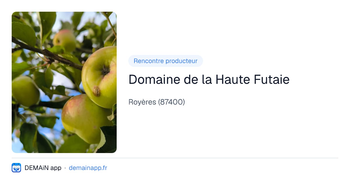 Domaine de la Haute Futaie — Royères