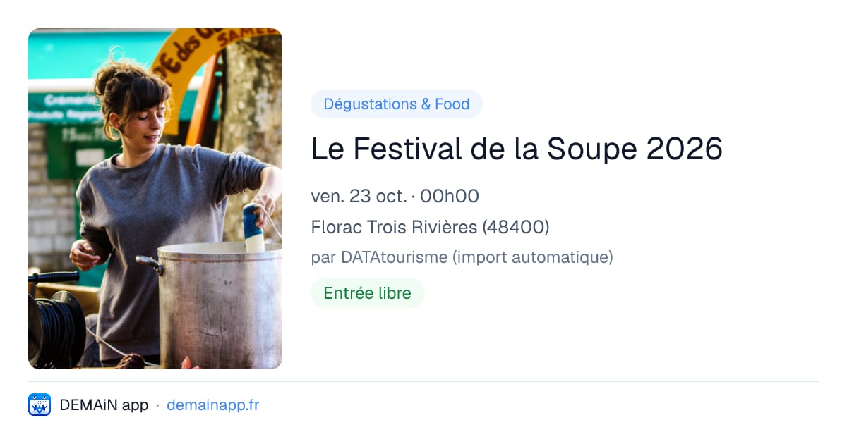 Le Festival de la Soupe 2026 — Florac Trois Rivières