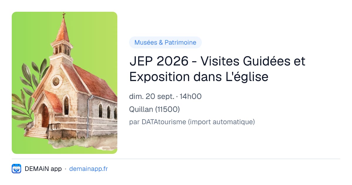 JEP 2026 - Visites Guidées et Exposition dans L'église — Quillan