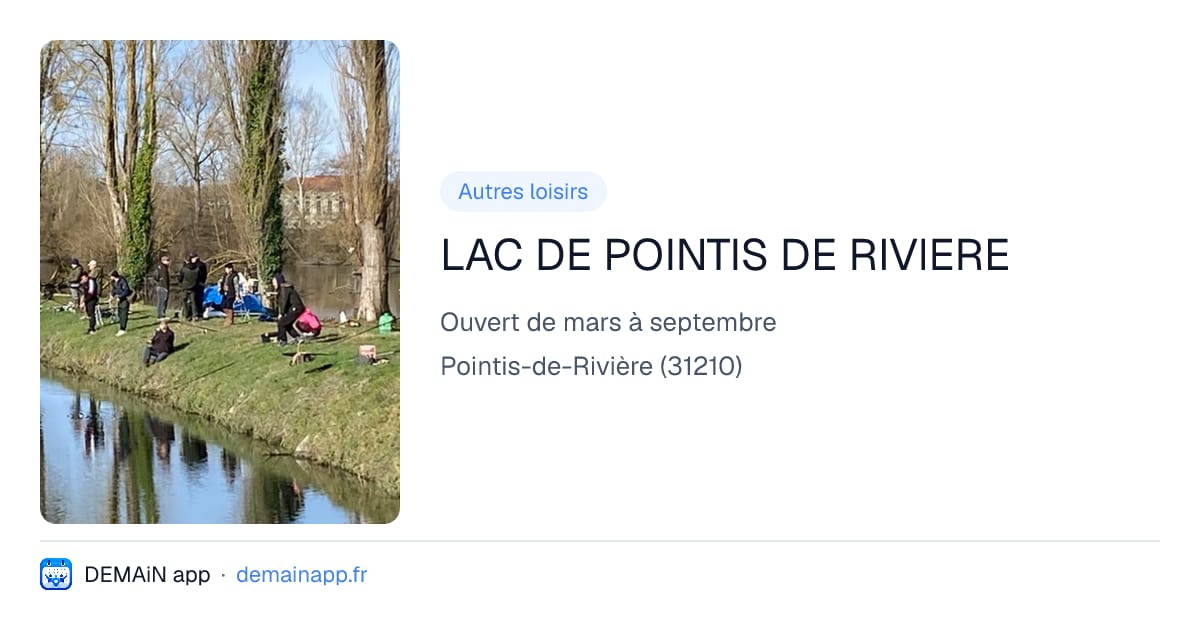 LAC DE POINTIS DE RIVIERE — Pointis-de-Rivière