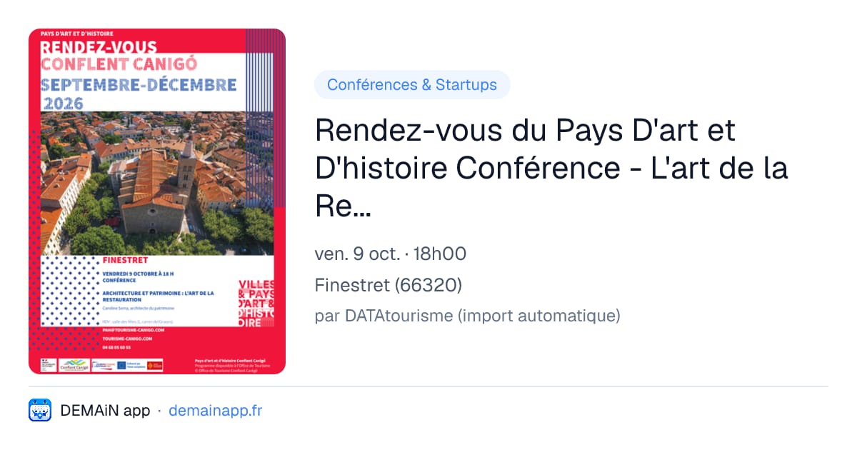 Rendez-vous du Pays D'art et D'histoire Conférence - L'art de la Restauration — Finestret