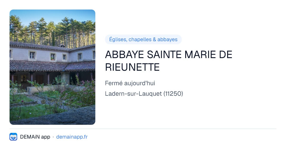 ABBAYE SAINTE MARIE DE RIEUNETTE — Ladern-sur-Lauquet