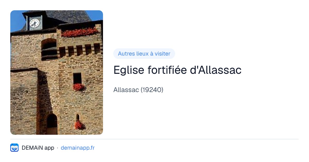 Eglise fortifiée d'Allassac — Allassac