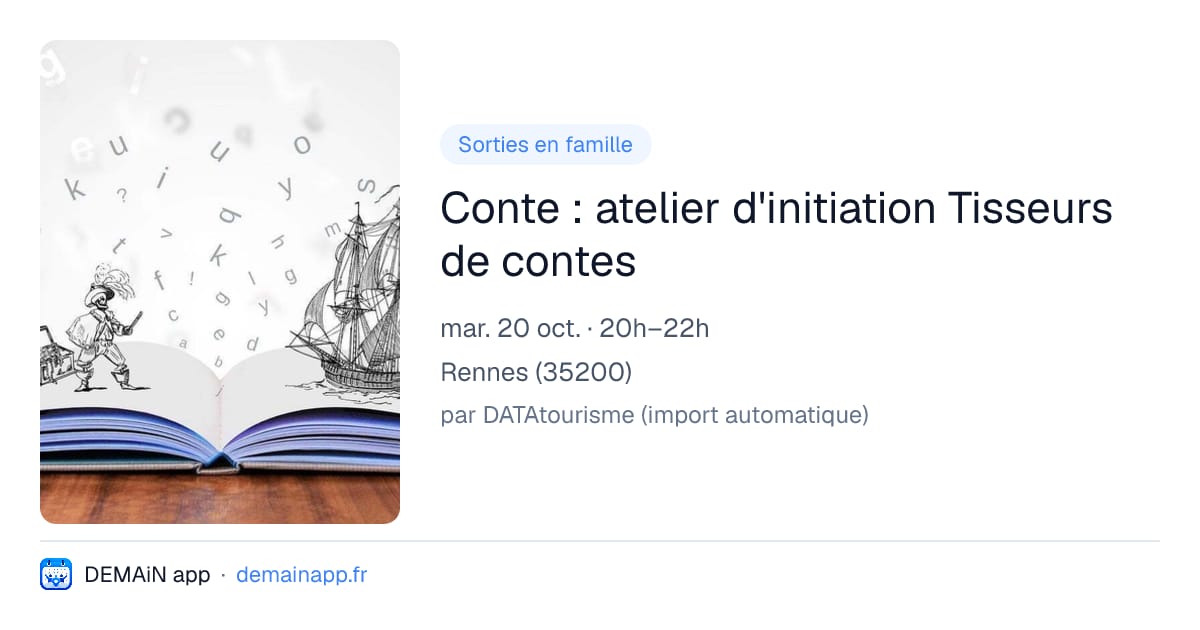 Conte : atelier d'initiation Tisseurs de contes — Rennes