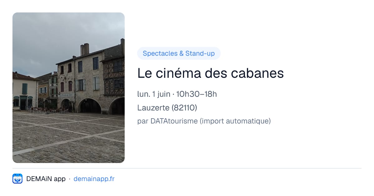 Le cinéma des cabanes — Lauzerte