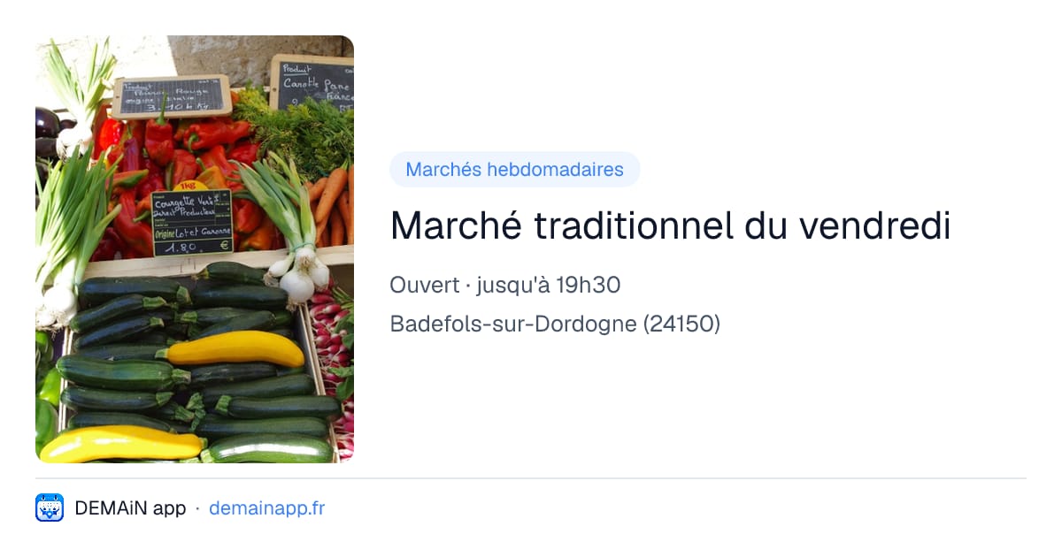Marché traditionnel du vendredi — Badefols-sur-Dordogne