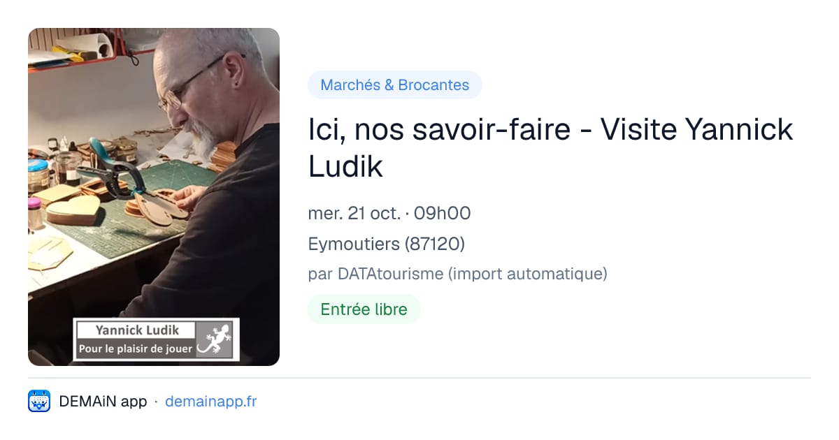 Ici, nos savoir-faire - Visite Yannick Ludik — Eymoutiers