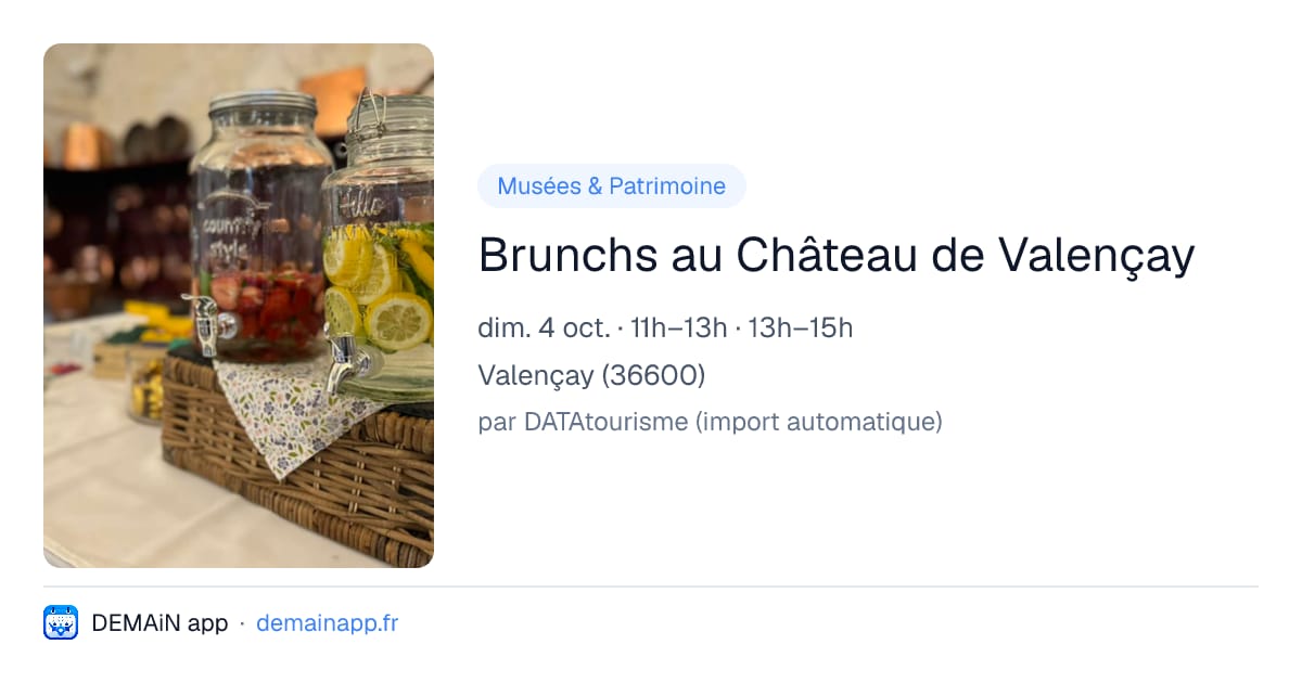 Brunchs au Château de Valençay — Valençay