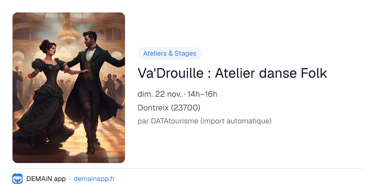 Va'Drouille : Atelier danse Folk — Dontreix