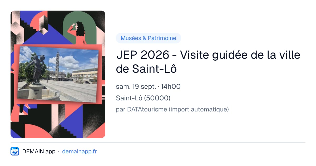 JEP 2026 - Visite guidée de la ville de Saint-Lô — Saint-Lô