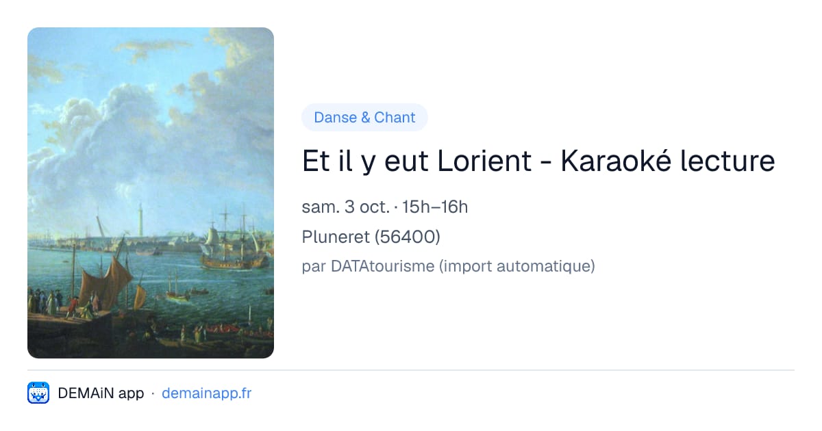 Et il y eut Lorient - Karaoké lecture — Pluneret