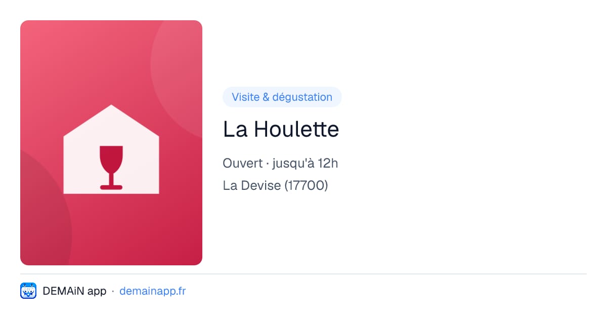 La Houlette — La Devise
