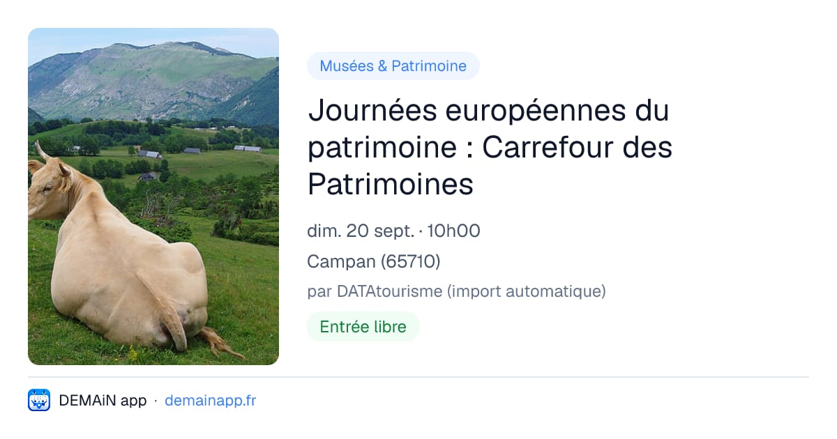 Journées européennes du patrimoine : Carrefour des Patrimoines — Campan
