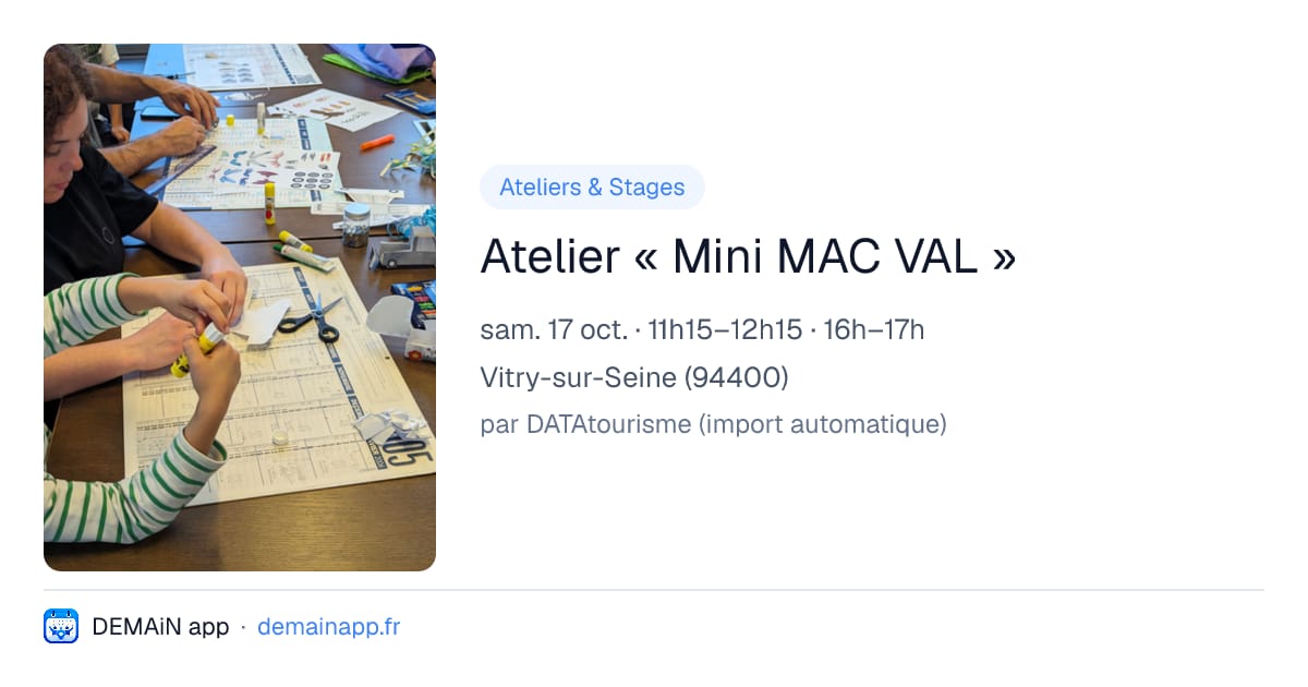 Atelier « Mini MAC VAL » — Vitry-sur-Seine