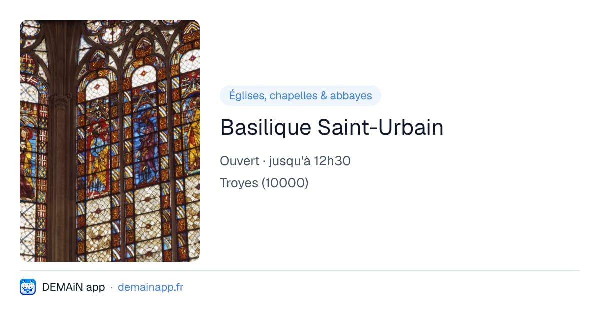 Basilique Saint-Urbain — Troyes