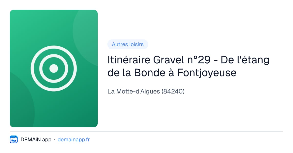 Itinéraire Gravel n°29 - De l'étang de la Bonde à Fontjoyeuse — La Motte-d'Aigues