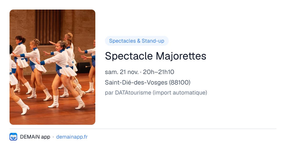 Spectacle Majorettes — Saint-Dié-des-Vosges