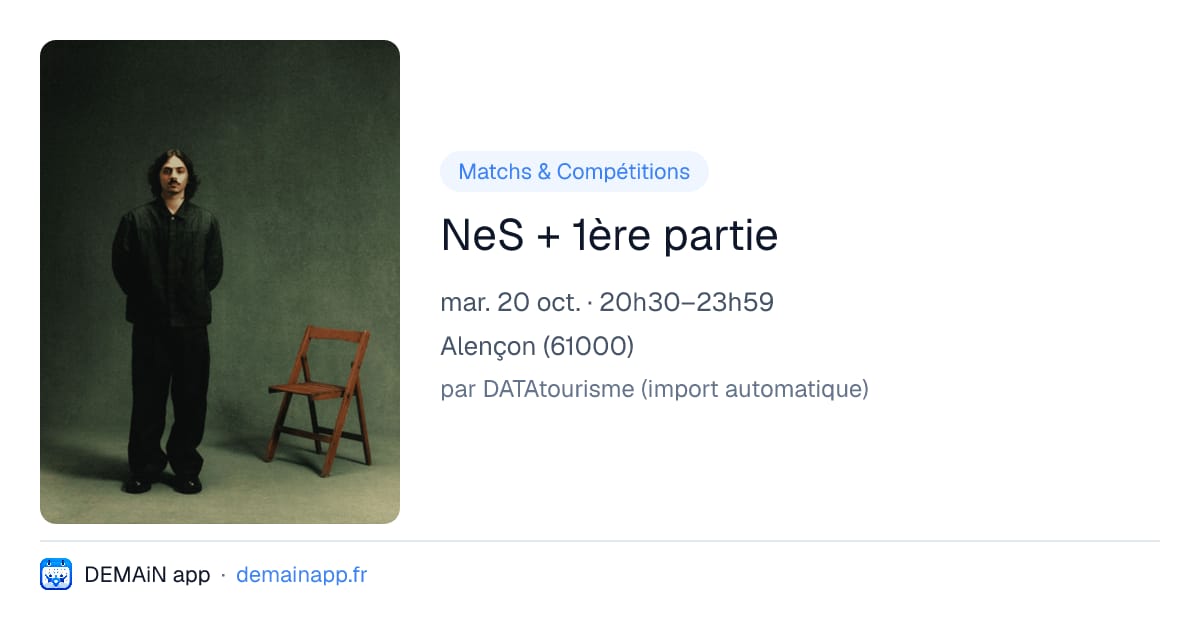 NeS + 1ère partie — Alençon