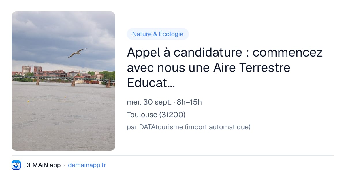 Appel à candidature : commencez avec nous une Aire Terrestre Educative ! 🦔 — Toulouse