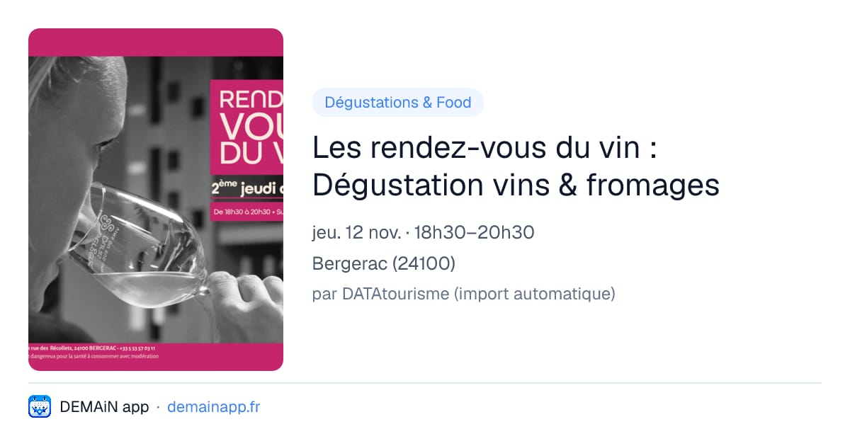 Les rendez-vous du vin : Dégustation vins & fromages — Bergerac
