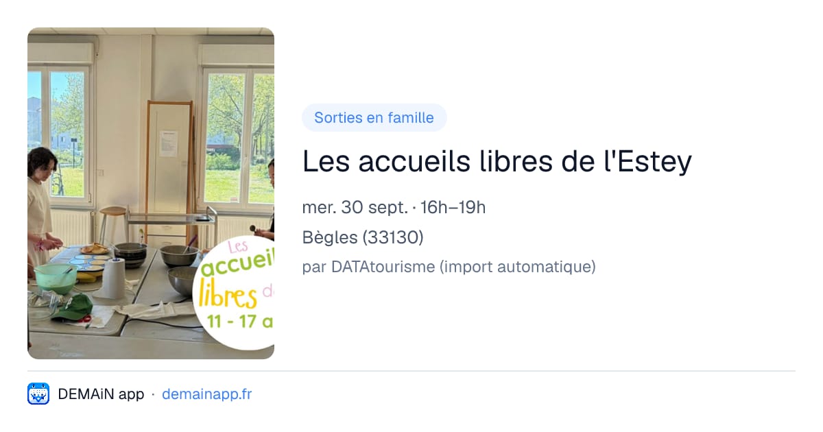 Les accueils libres de l'Estey — Bègles