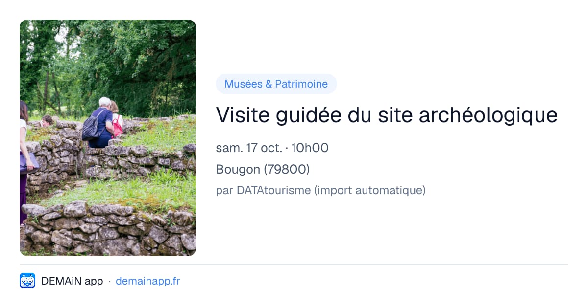 Visite guidée du site archéologique — Bougon