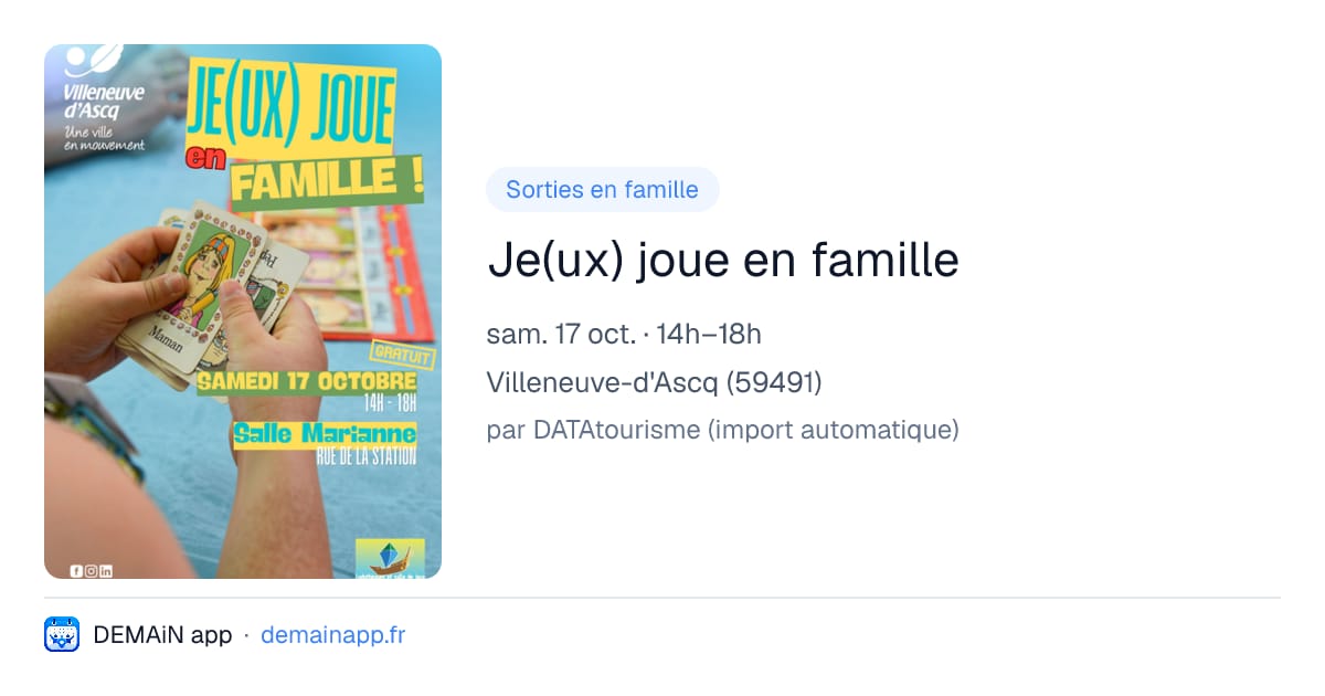 Je(ux) joue en famille — Villeneuve-d'Ascq