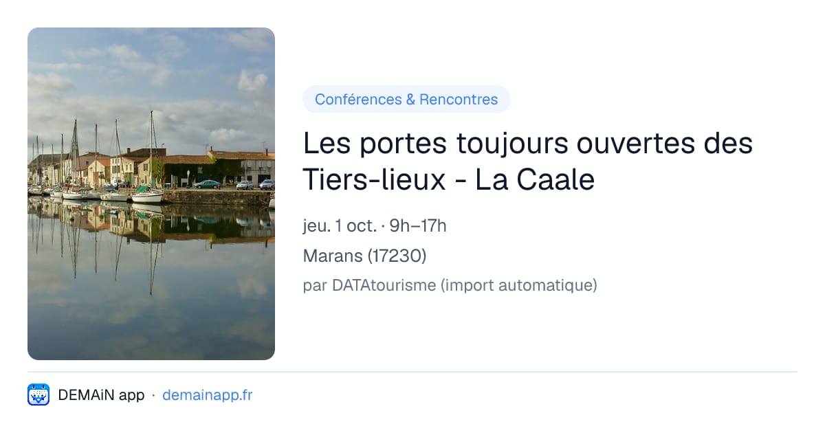 Les portes toujours ouvertes des Tiers-lieux - La Caale — Marans