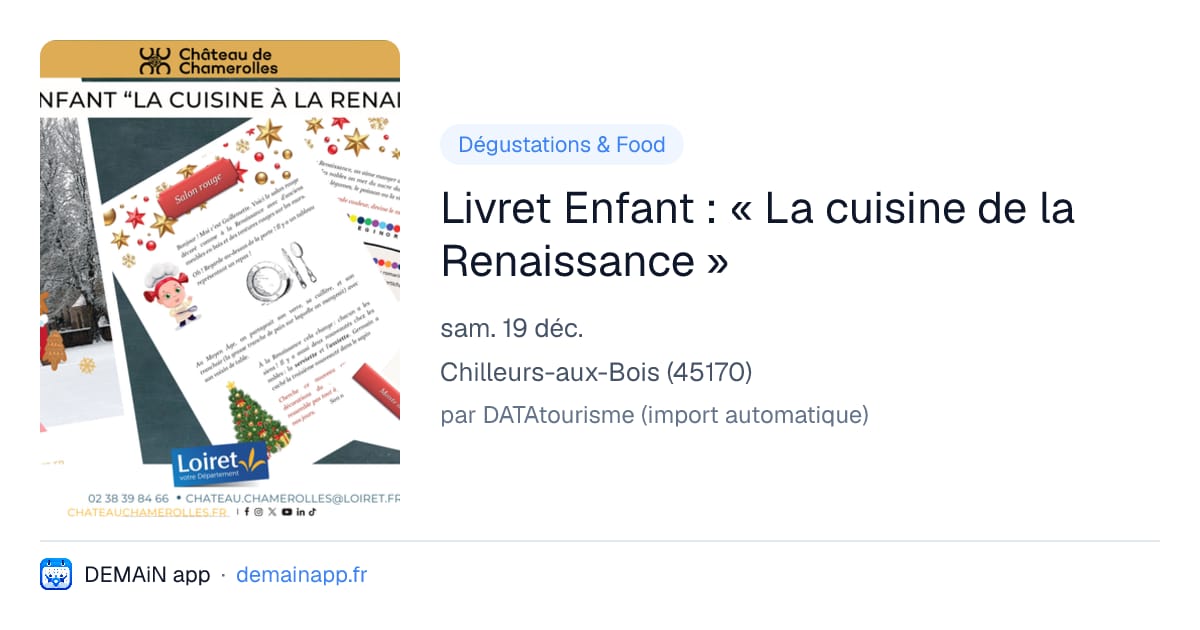 Livret Enfant : « La cuisine de la Renaissance » — Chilleurs-aux-Bois
