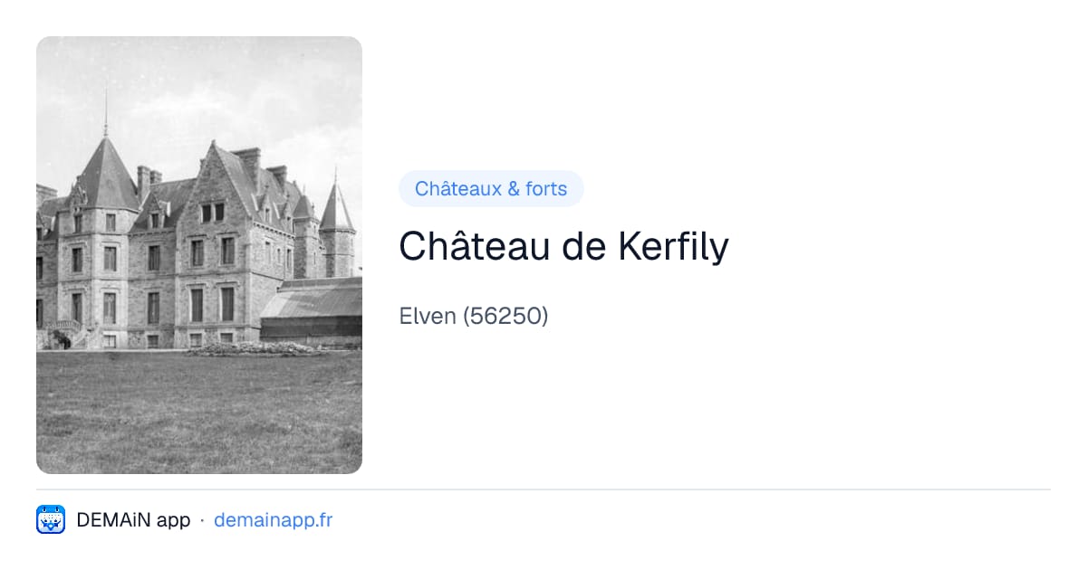 Château de Kerfily — Elven