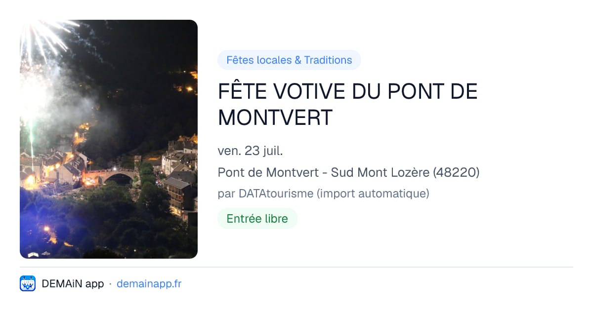 FÊTE VOTIVE DU PONT DE MONTVERT — Pont de Montvert - Sud Mont Lozère