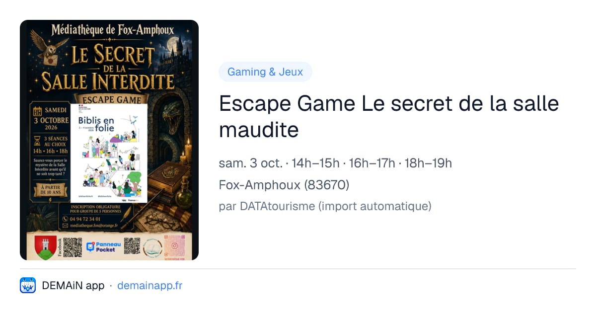 Escape Game Le secret de la salle maudite — Fox-Amphoux
