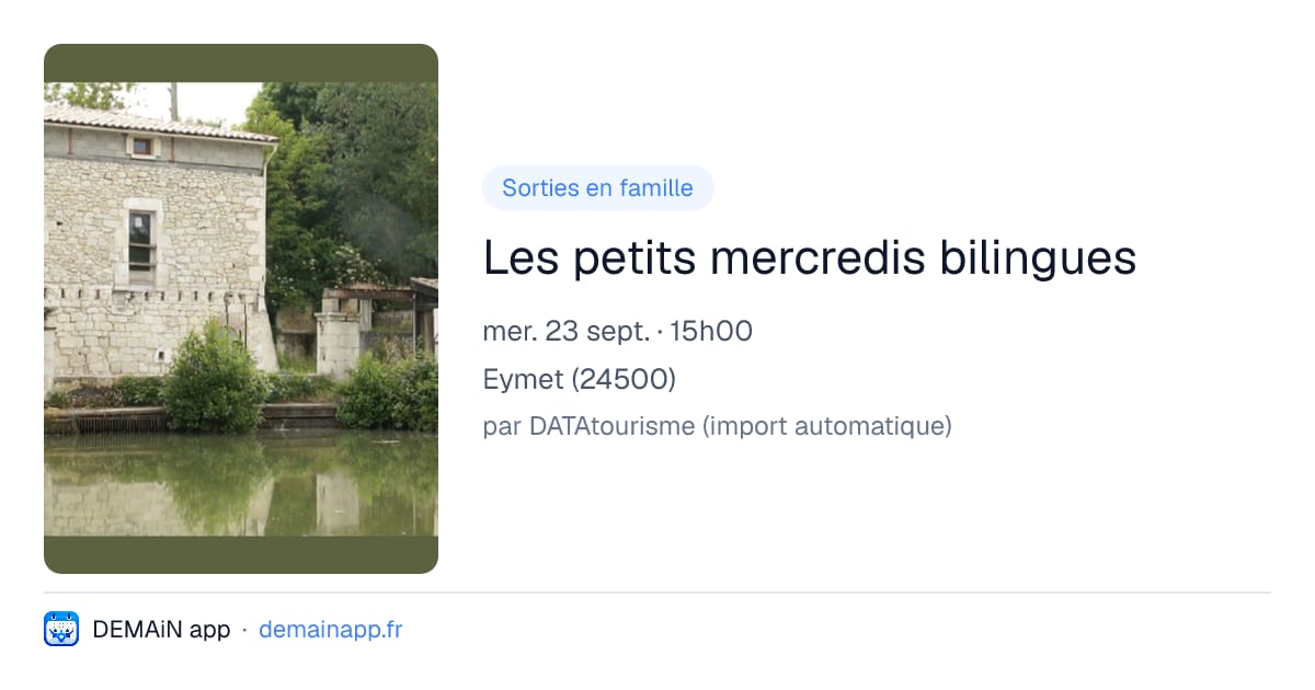 Les petits mercredis bilingues — Eymet
