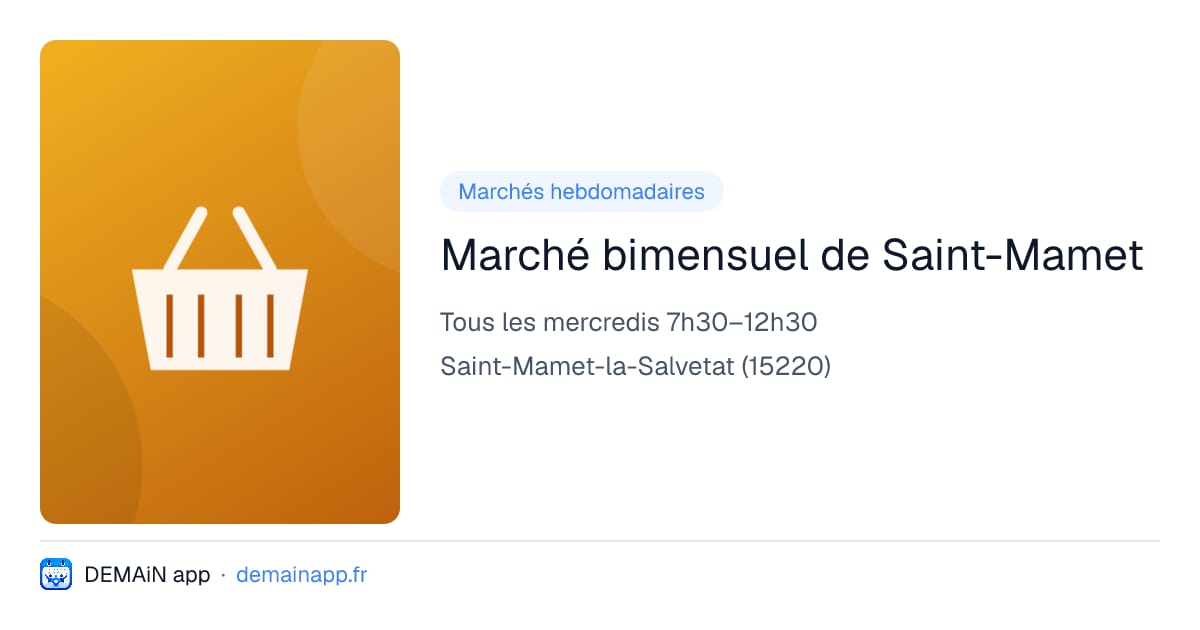 Marché bimensuel de Saint-Mamet — Saint-Mamet-la-Salvetat