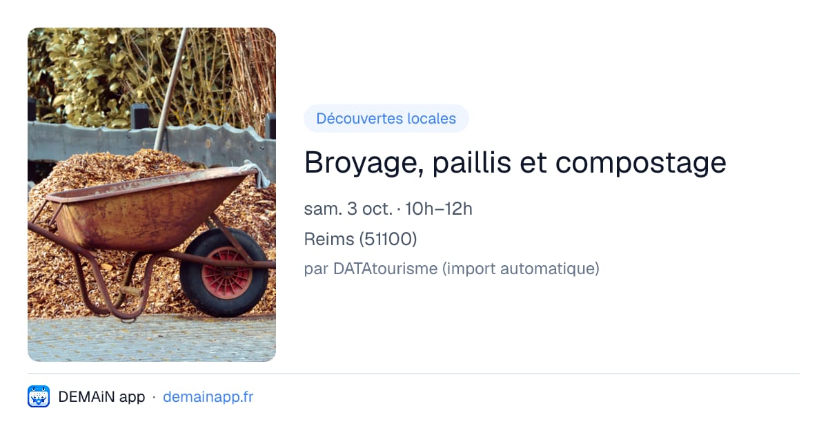 Broyage, paillis et compostage — Reims