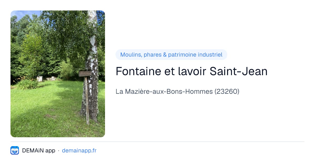 Fontaine et lavoir Saint-Jean — La Mazière-aux-Bons-Hommes