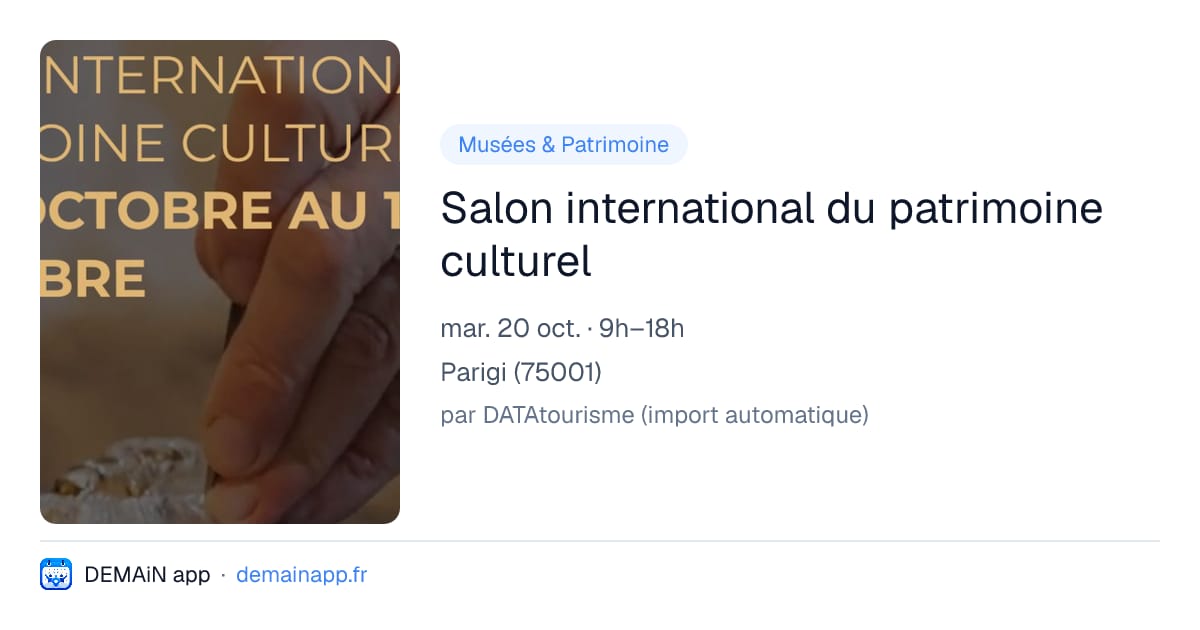 Salon international du patrimoine culturel — Parigi
